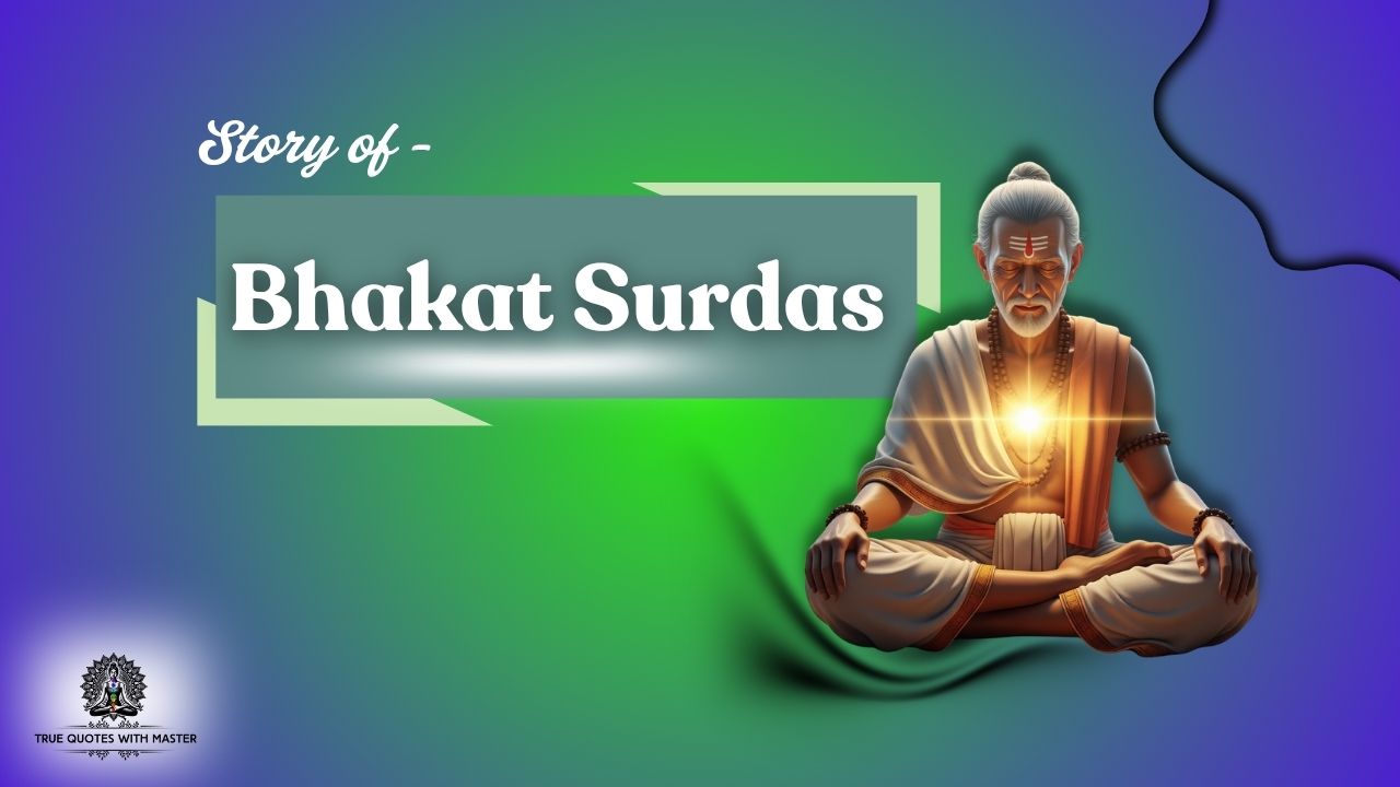 The Divine Vision of Surdas Ji
